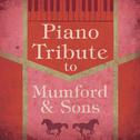 Piano Tribute to Mumford & Sons, Vol. 2