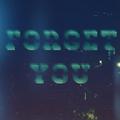 Forget You (demo)