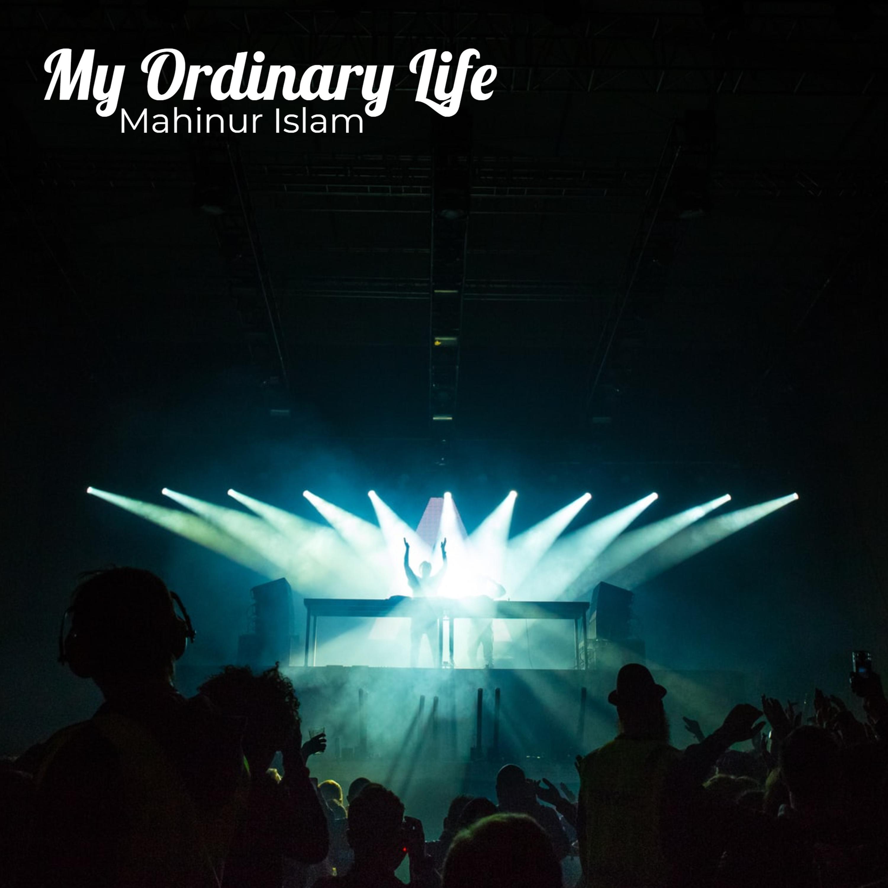 My Ordinary Life