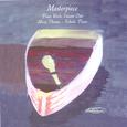 Masterpiece: Piano Works Volume One