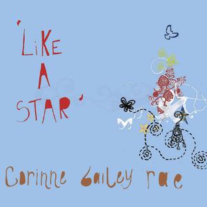 Like A Star - Corinne Bailey Rae (PT karaoke) 带和声伴奏 （降2半音）