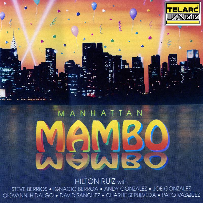 Hilton Ruiz - Michael's Mambo