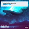 Rene Ablaze - Whales (Extended Mix)