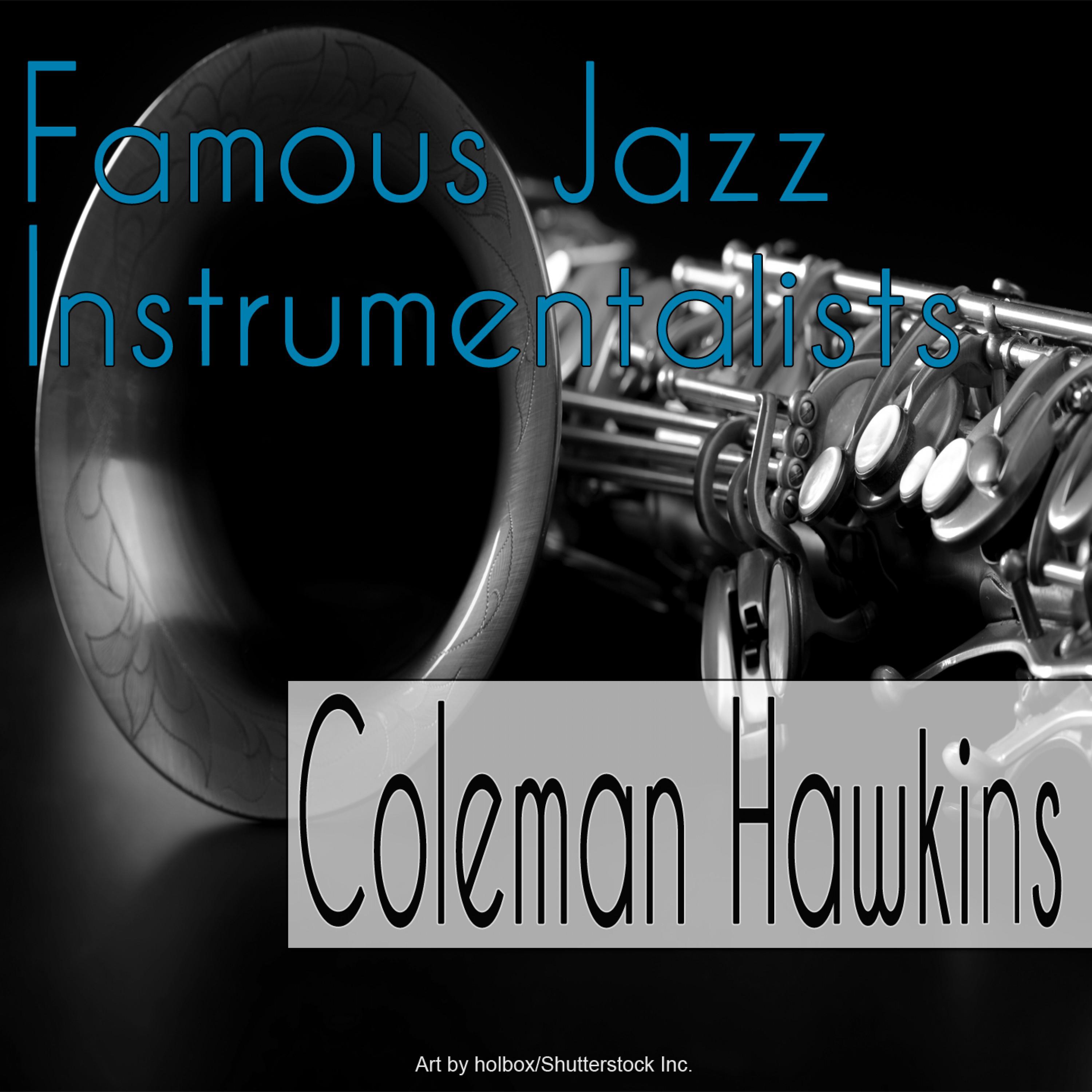 Famous Jazz Instrumentalists专辑