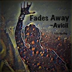 Fades Away(Tofu Bootleg)