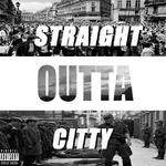 STRAIGHT OUTTA THE CITY专辑