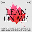 Lean on Me专辑