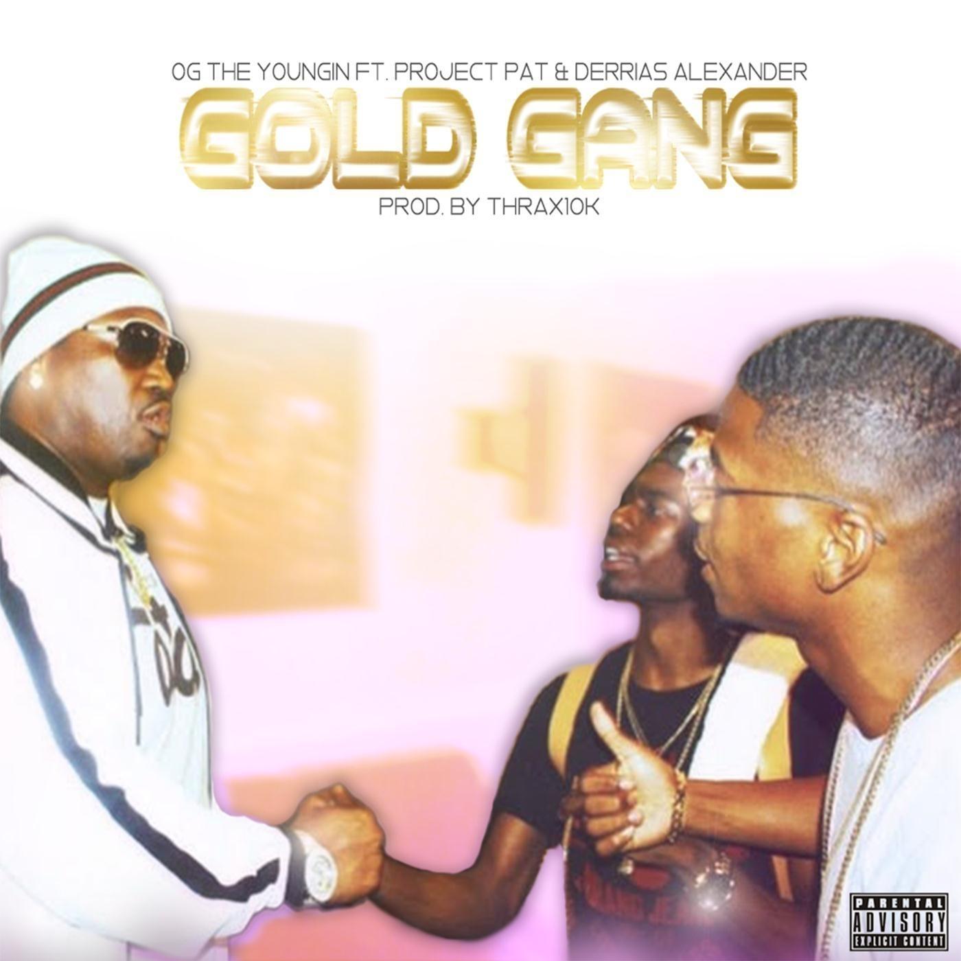 Gold Gang (feat. Project Pat & Derrias Alexander)