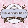 It's Christmas Time with Nino Rota