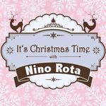 It's Christmas Time with Nino Rota专辑