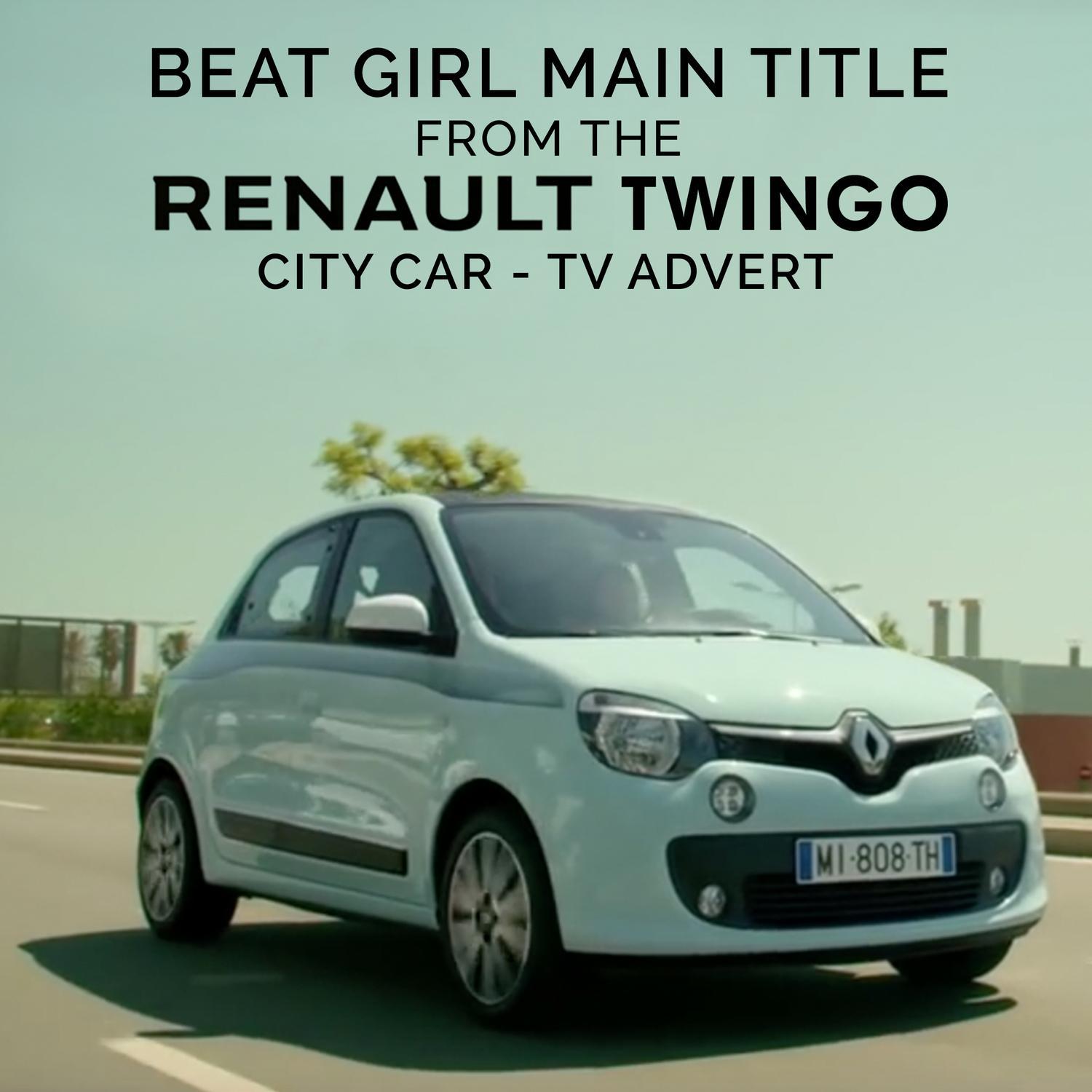 Beat Girl Main Title (From The "Renault Twingo - City Car" T.V. Advert)