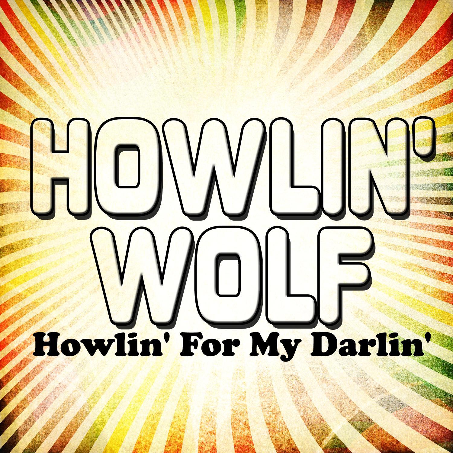 Howlin' for My Darlin'专辑