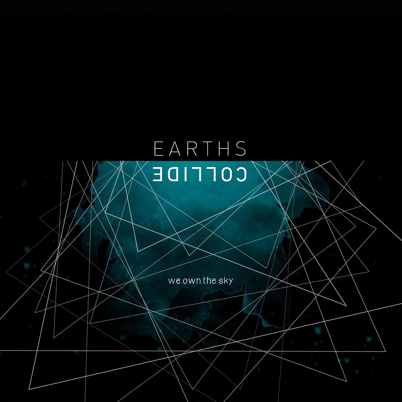 Earths Collide