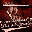 Best of the Essential Years: Louis Armstrong & Ella Fitzgerald