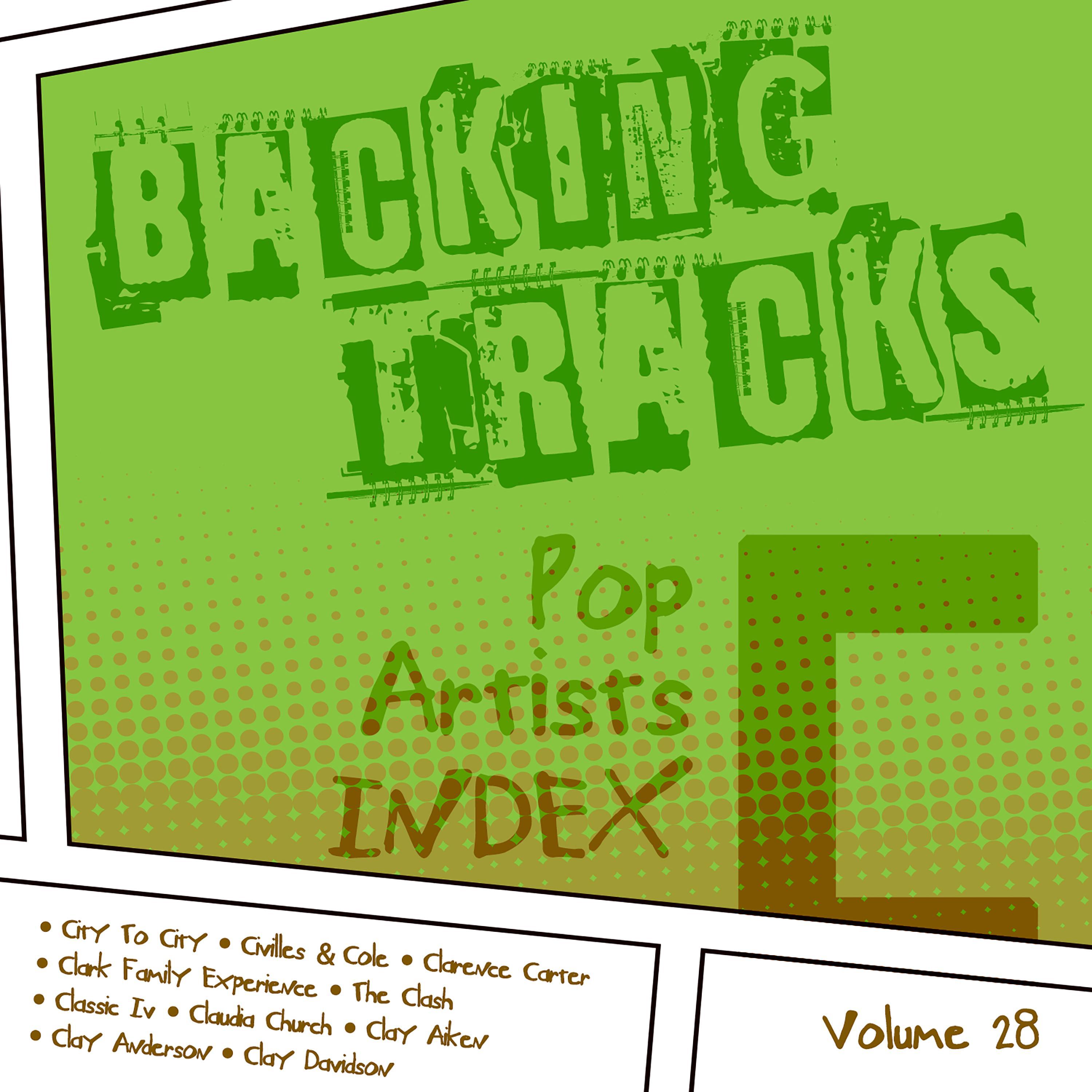 Backing Tracks / Pop Artists Index, C, (City to City / Civilles & Cole / Clarence Carter / Clark Fam专辑