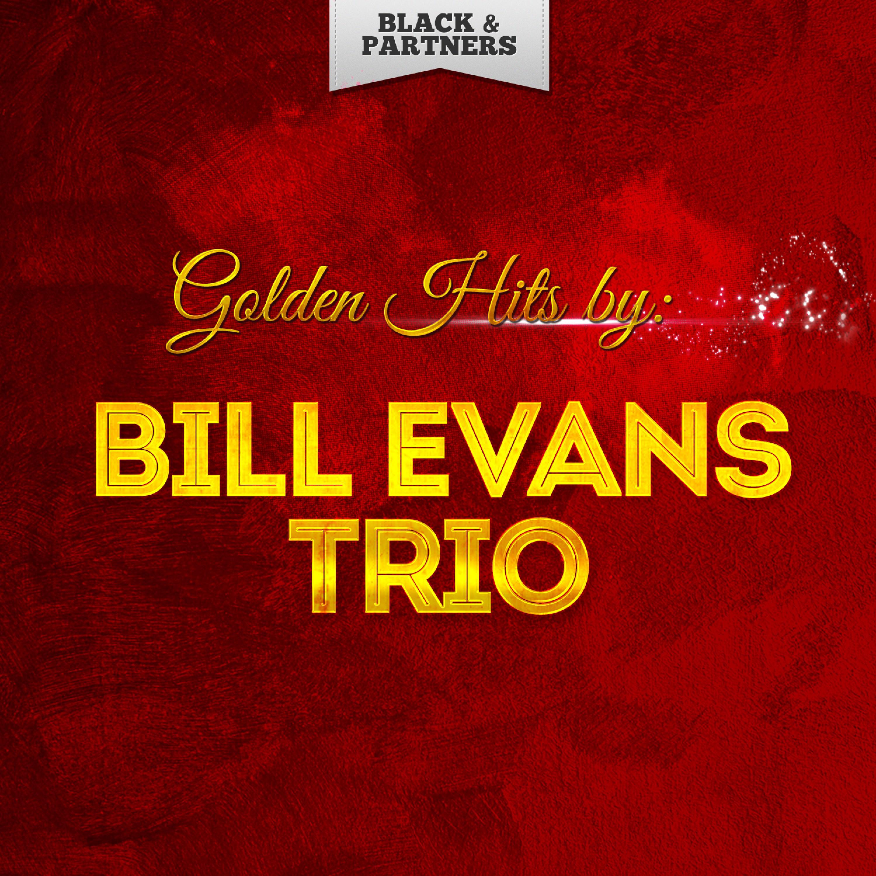 Golden Hits By Bill Evans Trio专辑