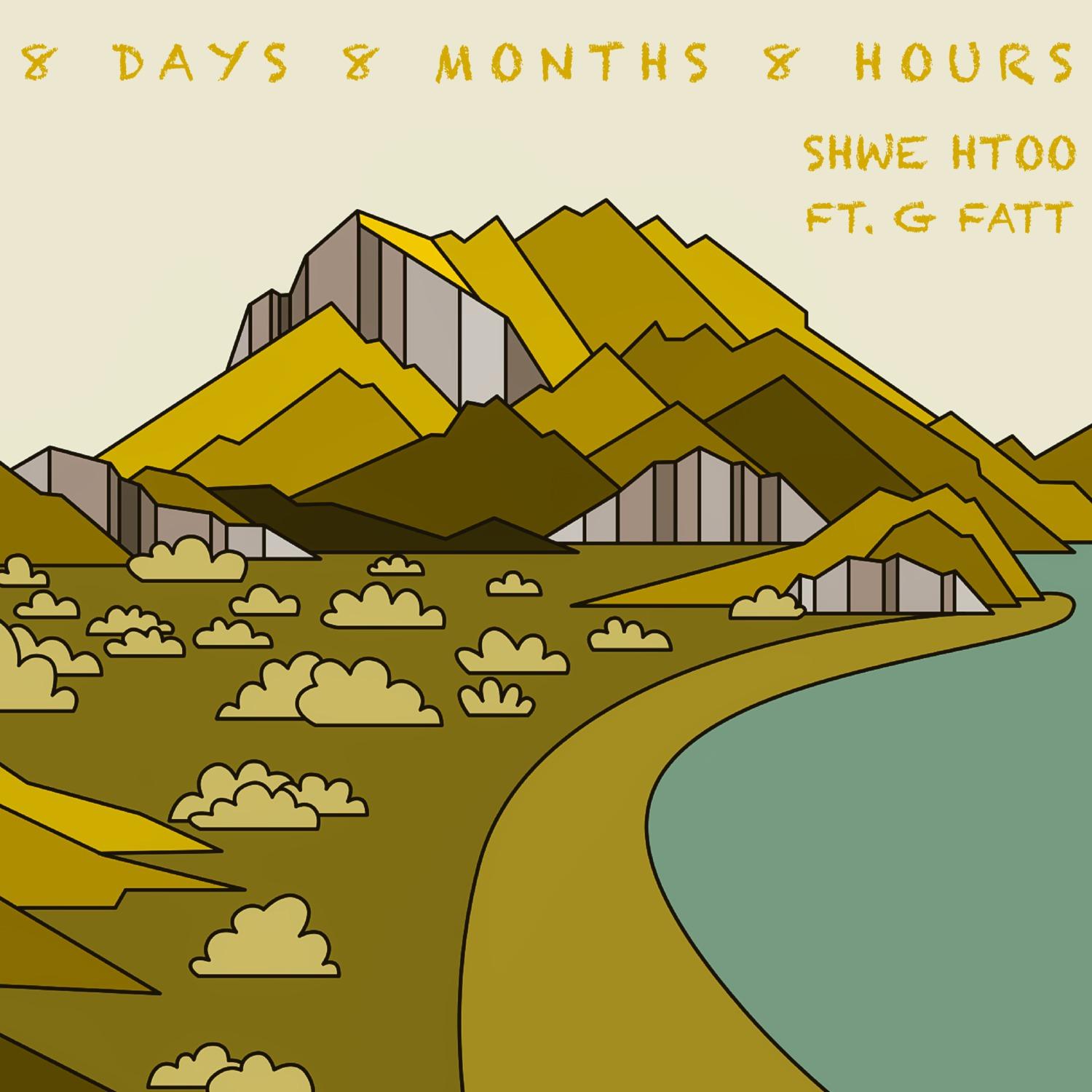 8 Days 8 Months 8 Hours