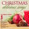 30 Christmas Delicious Songs Original Versions专辑