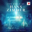 The World of Hans Zimmer - A Symphonic Celebration (Live)专辑