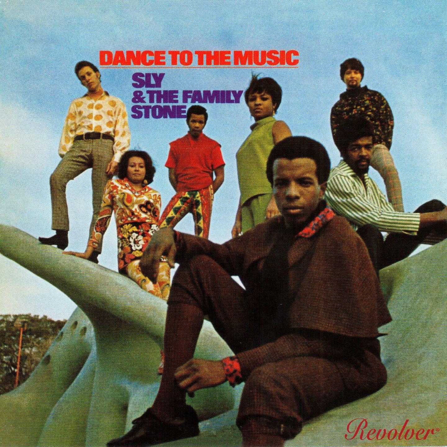Dance To The Music (Bonus Tracks)