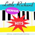 Little Richard Sings the Hits Live: Special Anniversary Edition