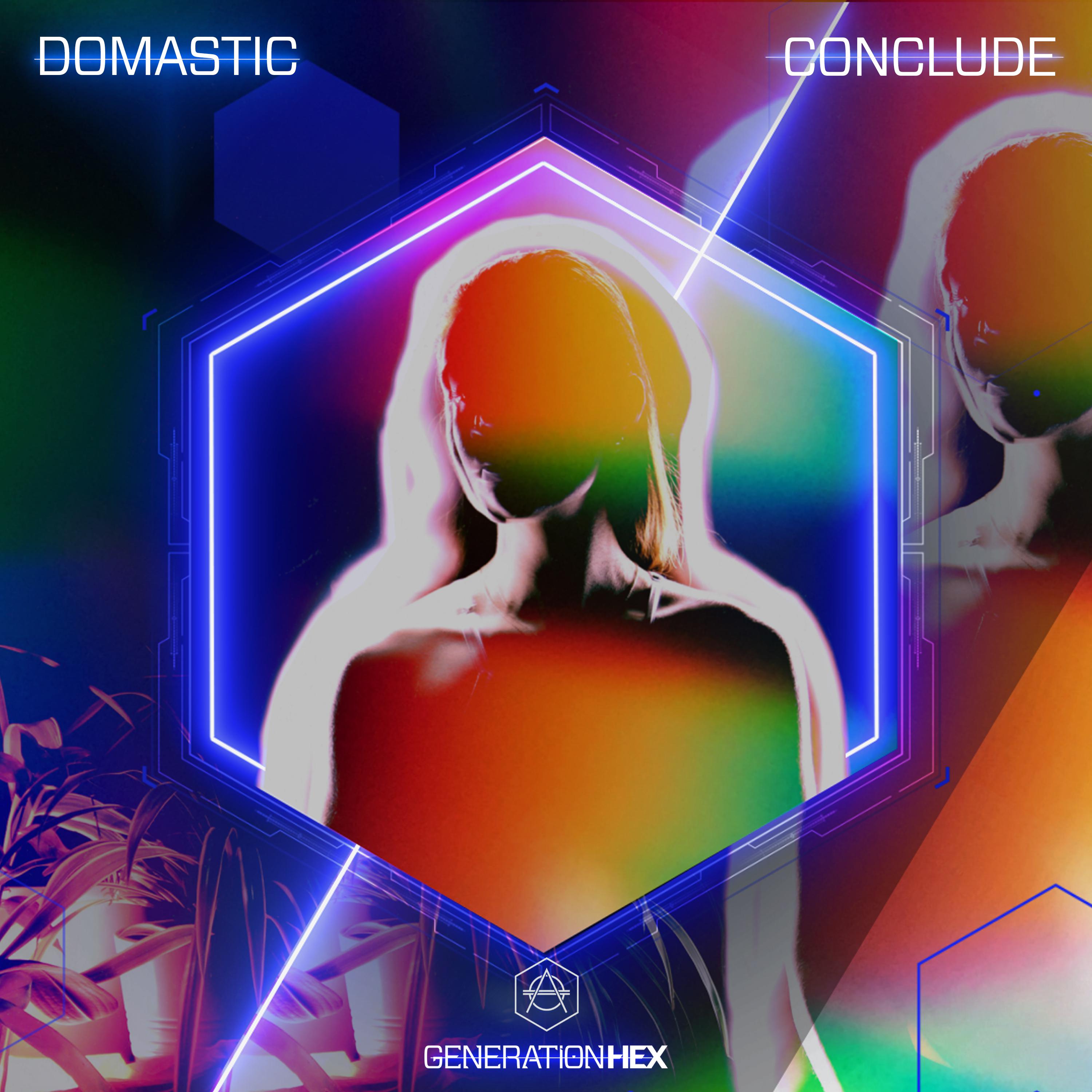 Domastic - Conclude
