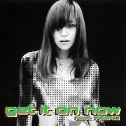 get it on now feat. KEIKO专辑