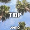 Axero - Trip