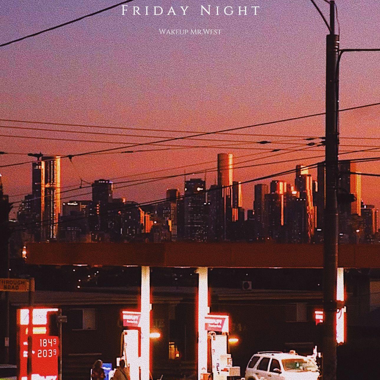 Friday Night