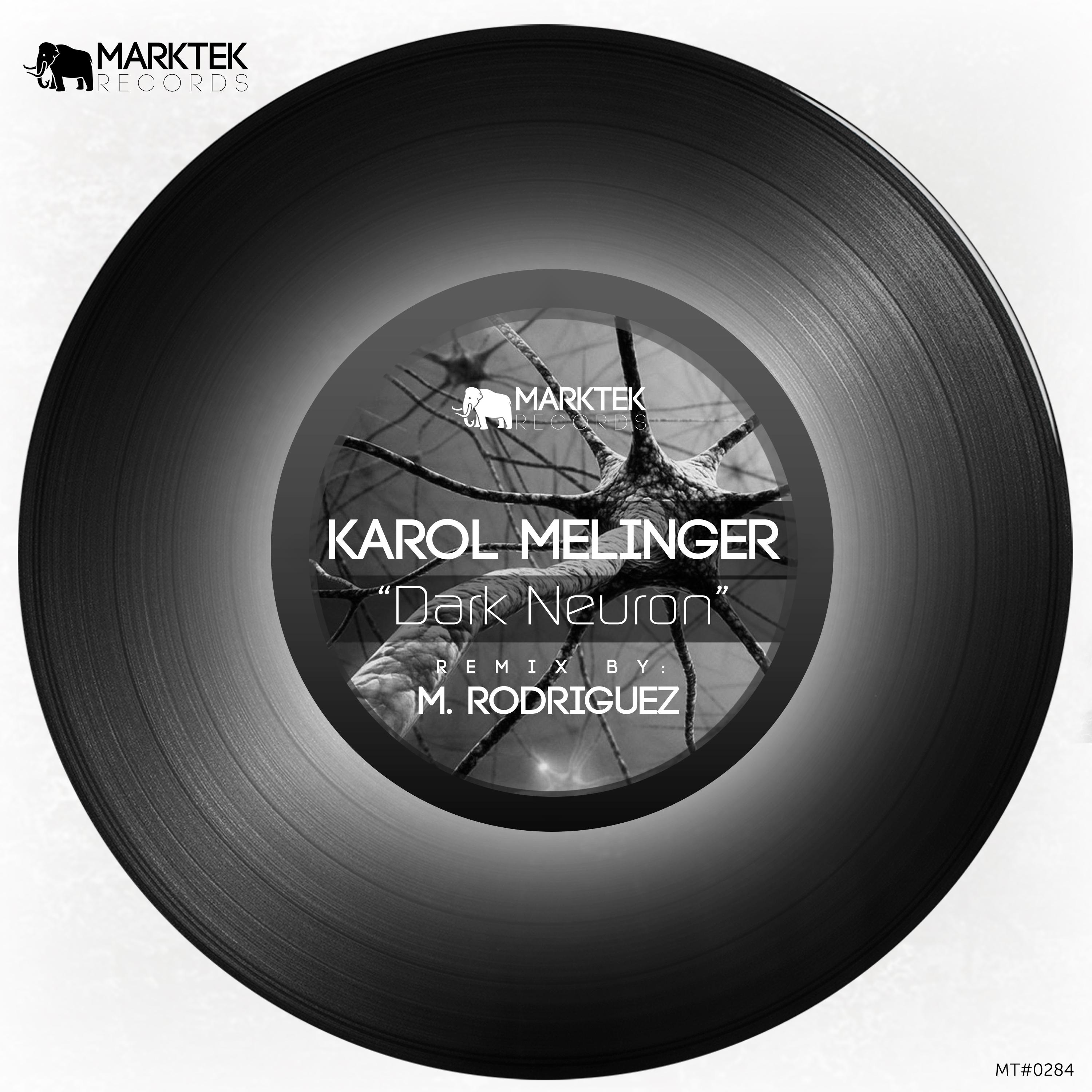 Karol Melinger - Dark Neuron (M. Rodriguez Remix)