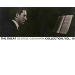 The Great George Gershwin Collection, Vol. 10专辑