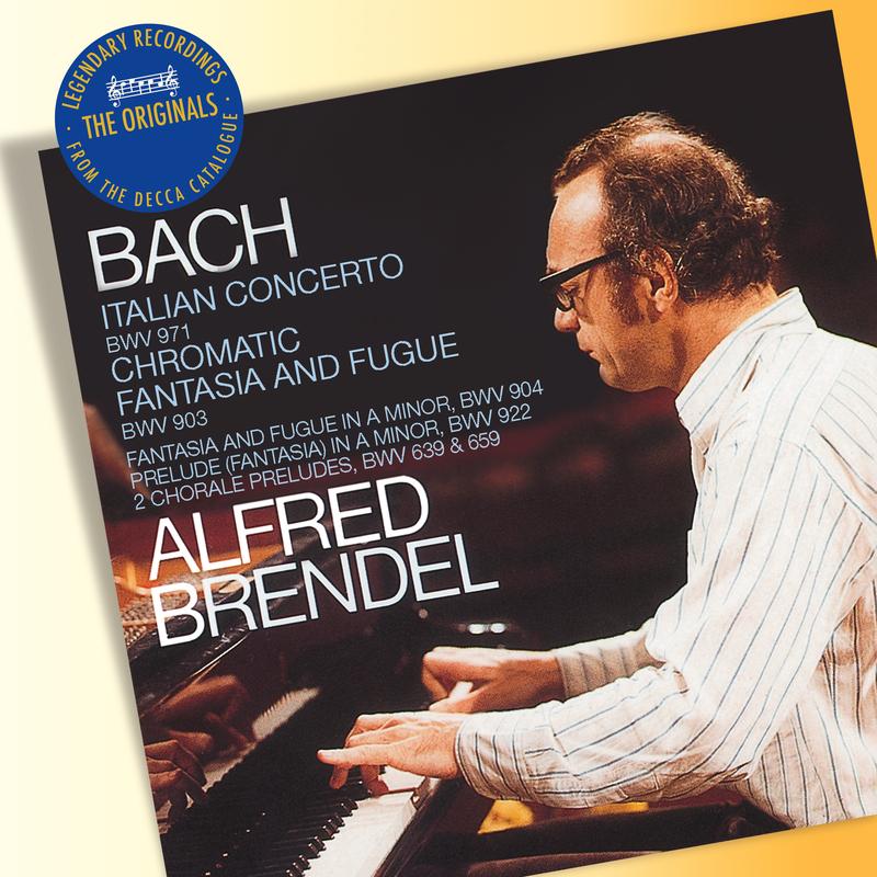 Bach: Italian Concerto, Chromatic Fantasia