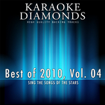 The Best of 2010, Vol. 4 (Karaoke Version)专辑