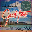 Unbelievable time(cover Unbelievable&GoodTime )专辑