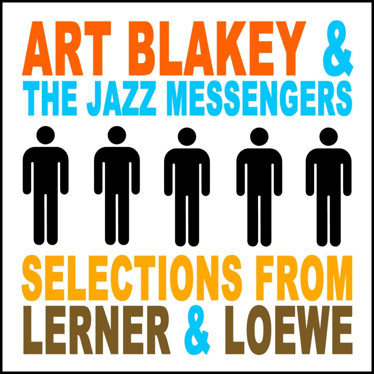 Selections From Lerner & Loewe