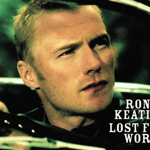 RONAN KEATING - LOST FOR WORDS （升1半音）