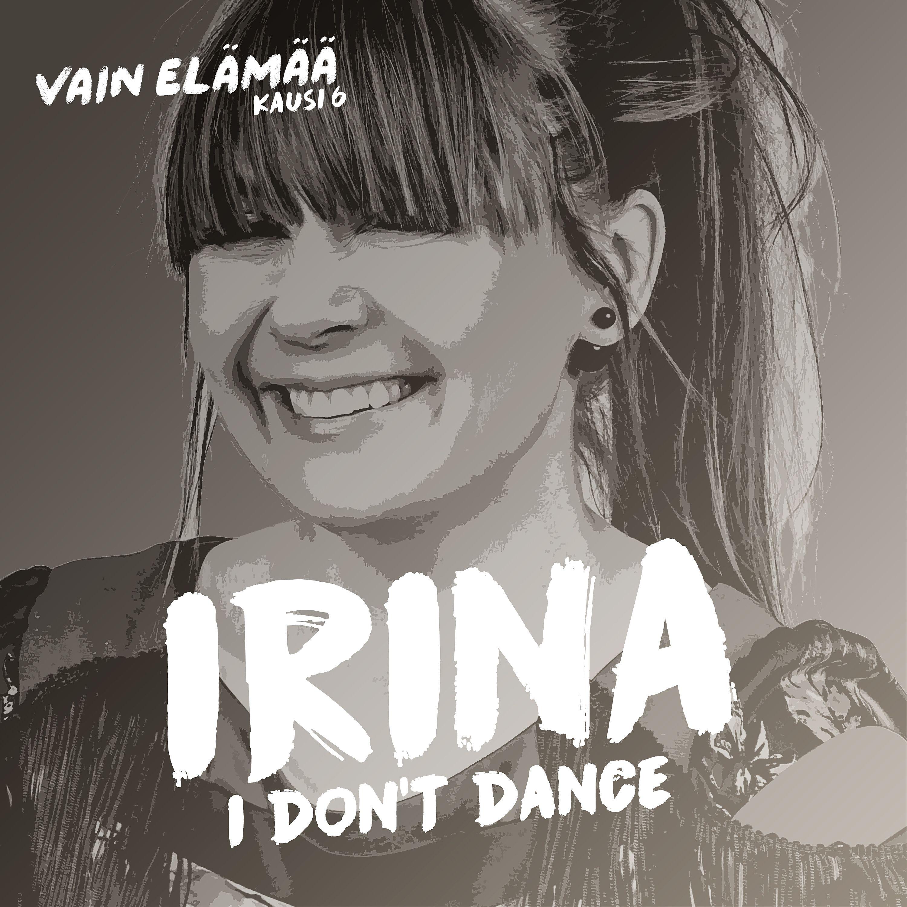I Don't Dance (Vain elämää kausi 6)