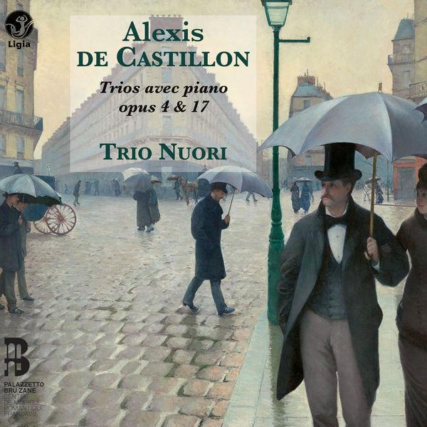 Castillon - Trios avec piano, op.4 et op.17