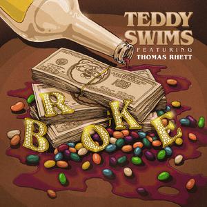 Thomas Rhett、Teddy Swims - Broke （降5半音）