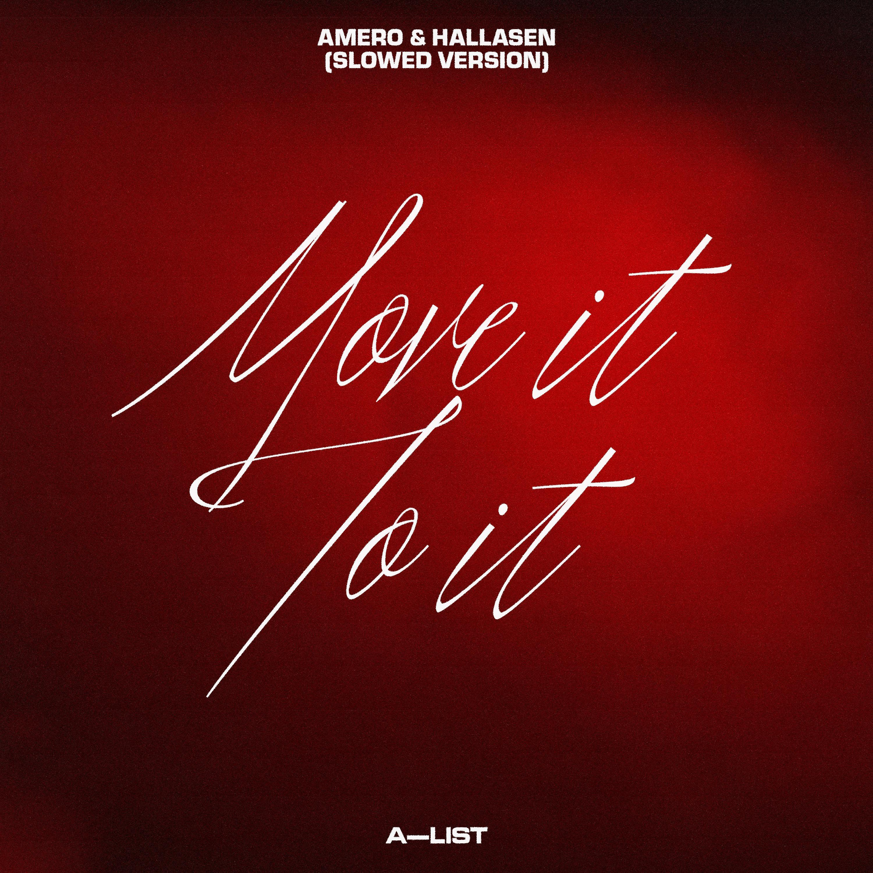 Move It To It (Slowed Version)