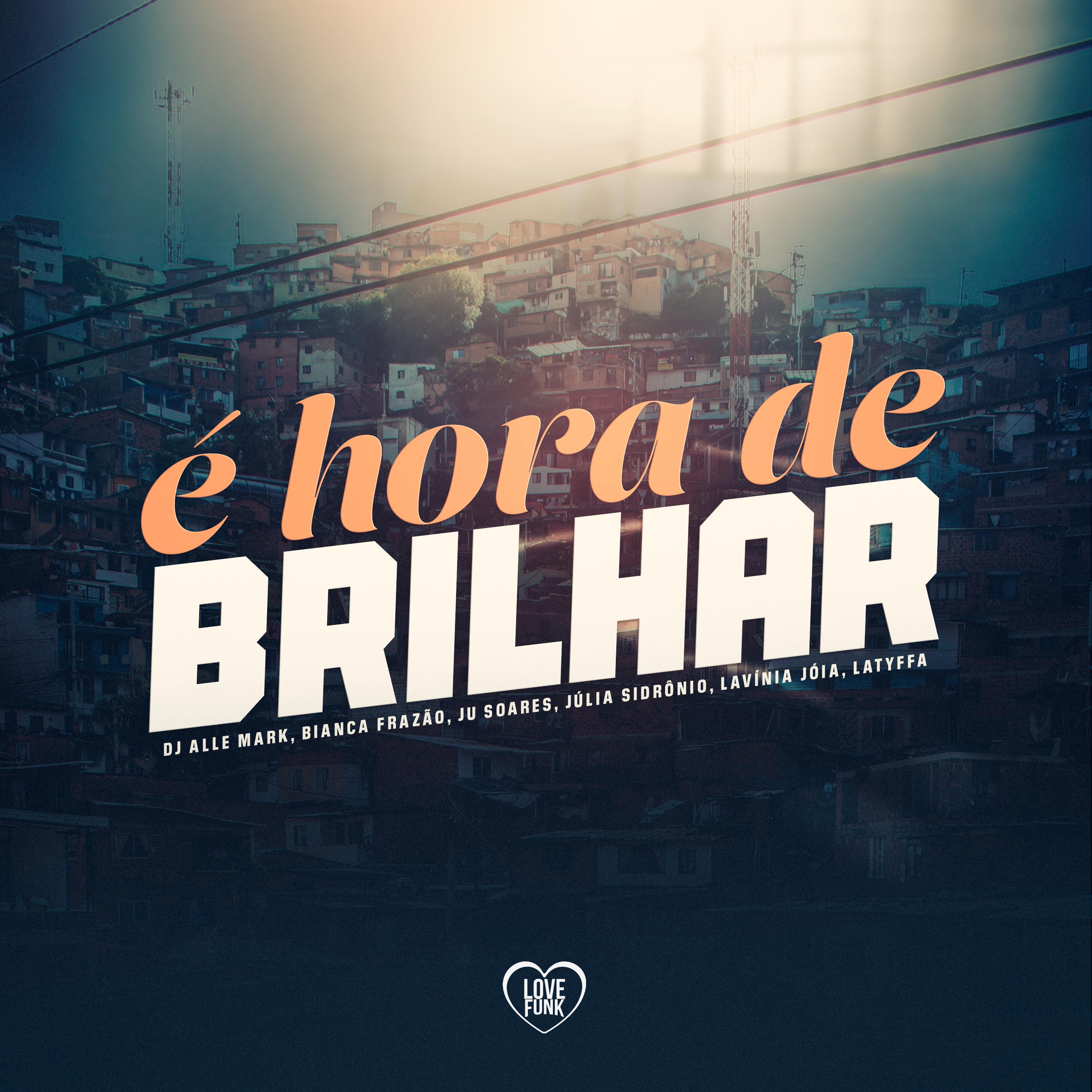 É Hora de Brilhar