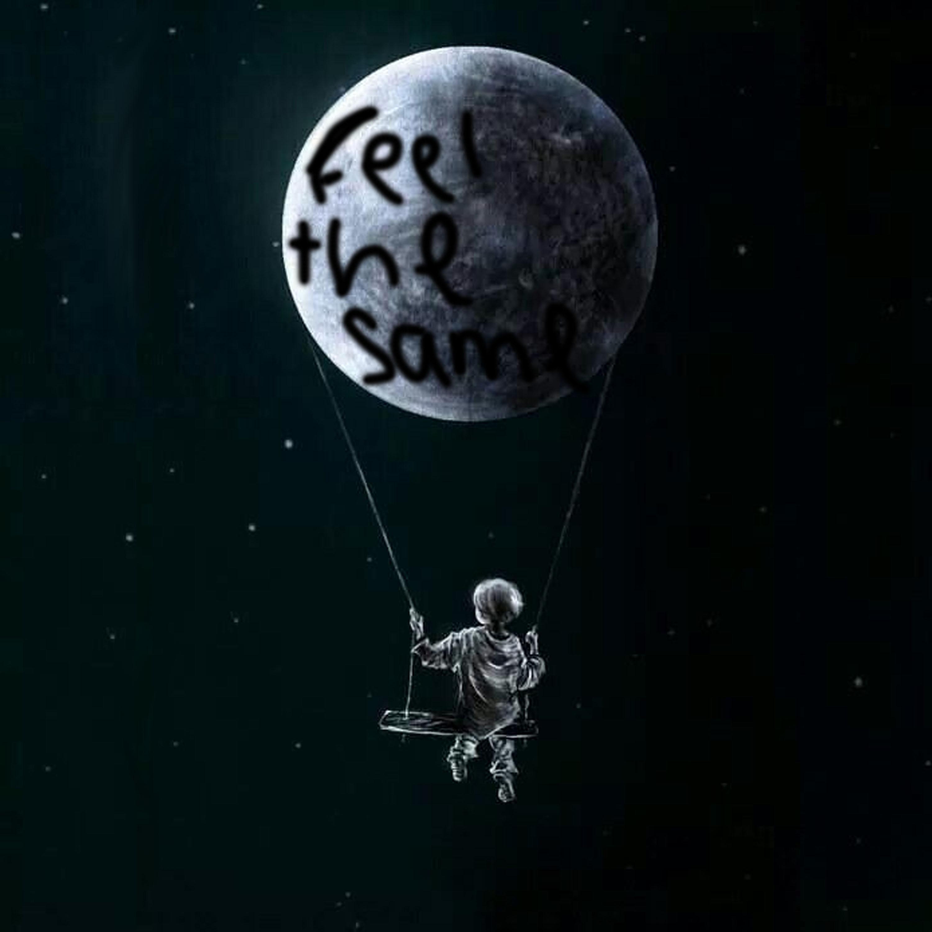 feel the same
