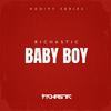 Richastic - Baby Boy