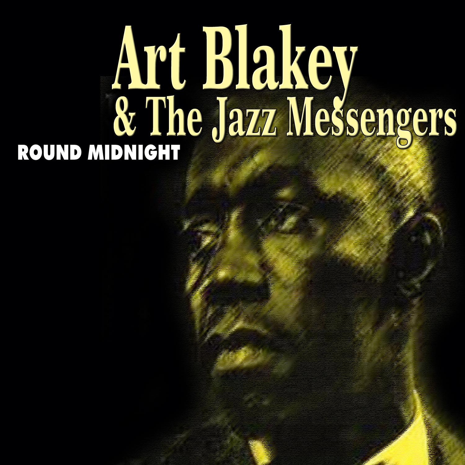Art Blakey & The Jazz Messengers - Round Midnight