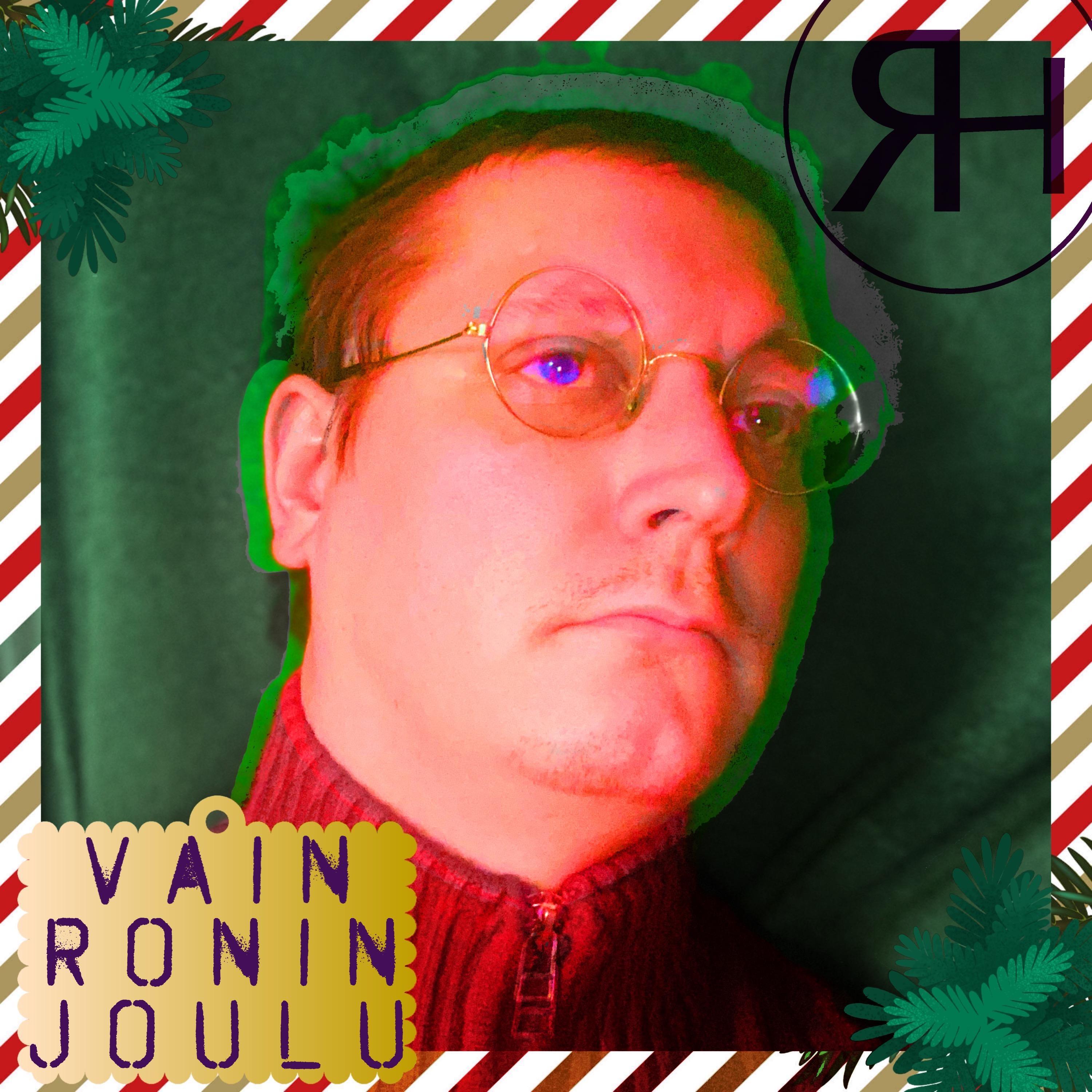 Vain Ronin Joulu