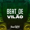 DjNk7 O Ninja - Beat de Vilão