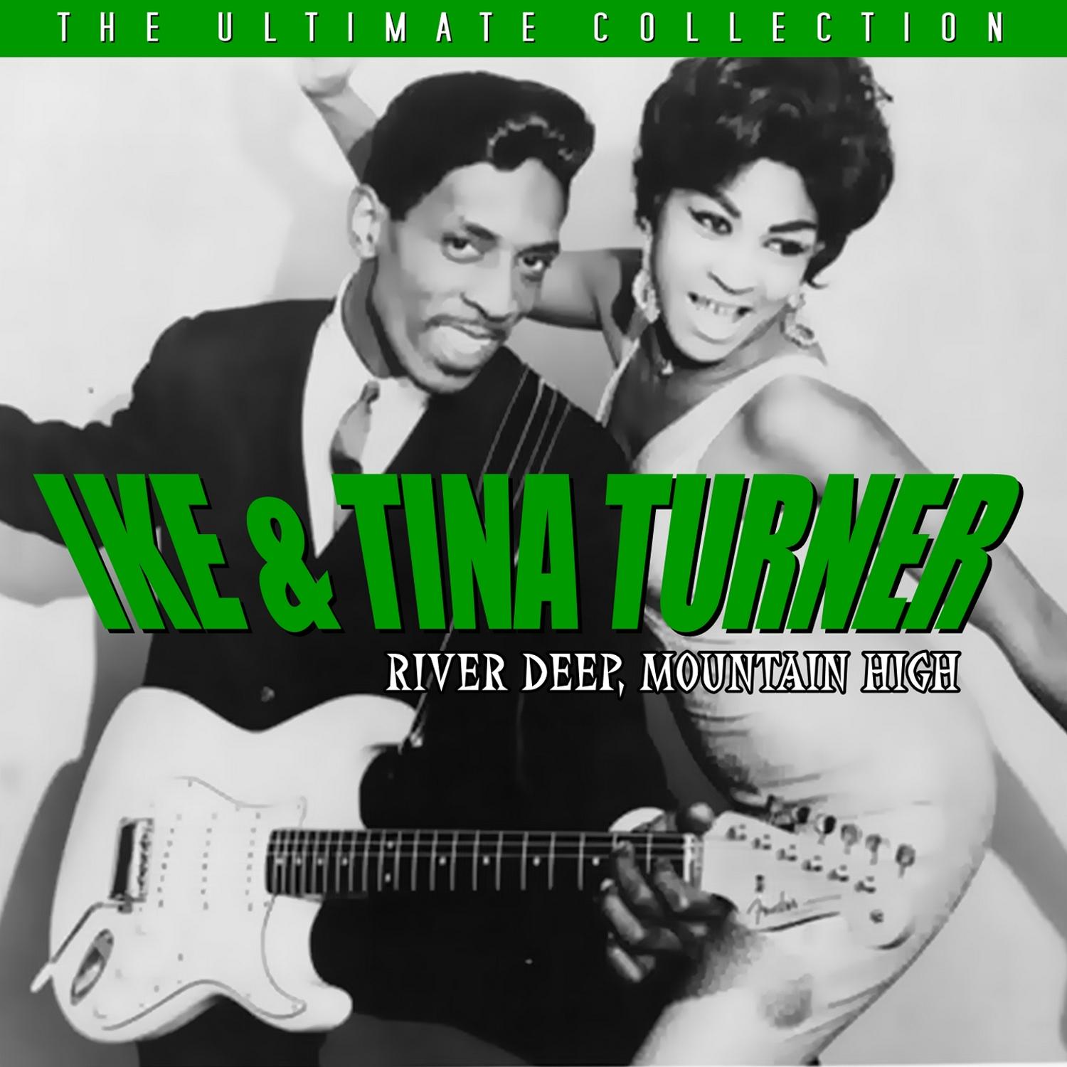 River Deep, Mountain High