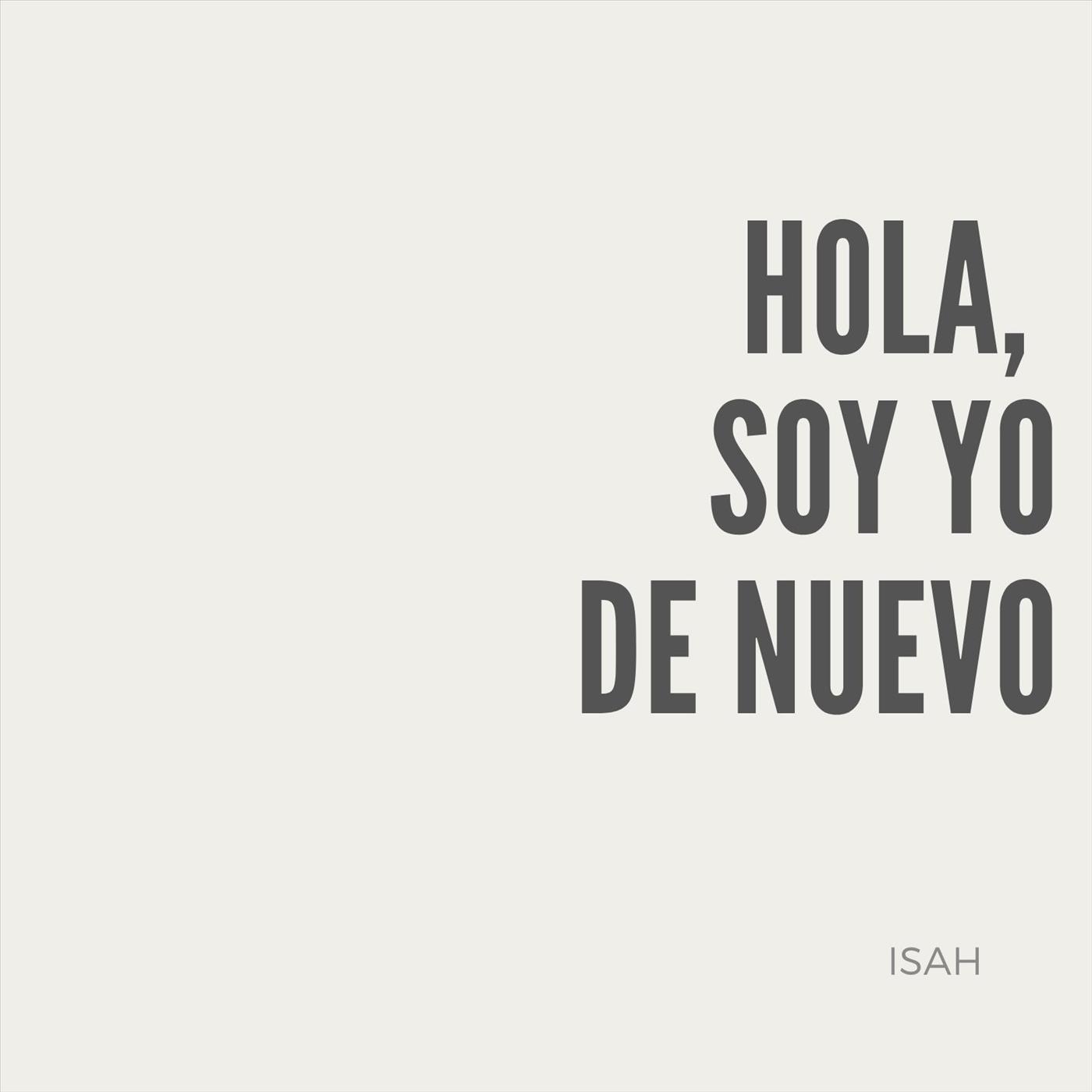 Hola, Soy Yo de Nuevo