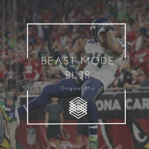 Beast Mode (Original Mix)专辑