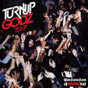 The Turn Up Godz Tour专辑